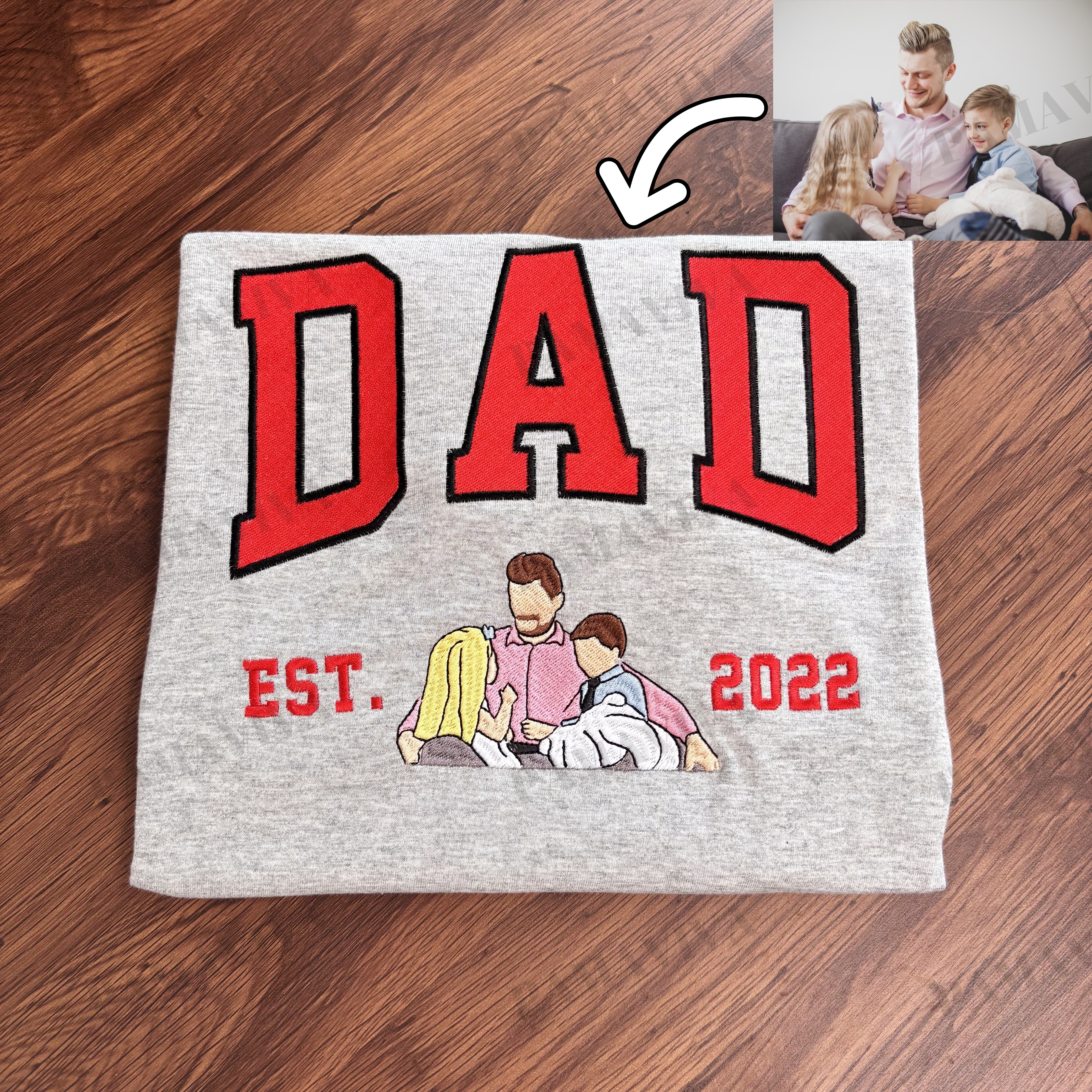 Custom Dad Photo Embroidery with nickname T-shirt/ Sweatshirt /Hoodie