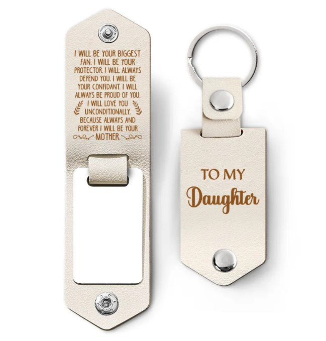 Custom Photo I Will Be Your Mother - Gift For Daughter, Son - Personalized Leather Photo Keychain