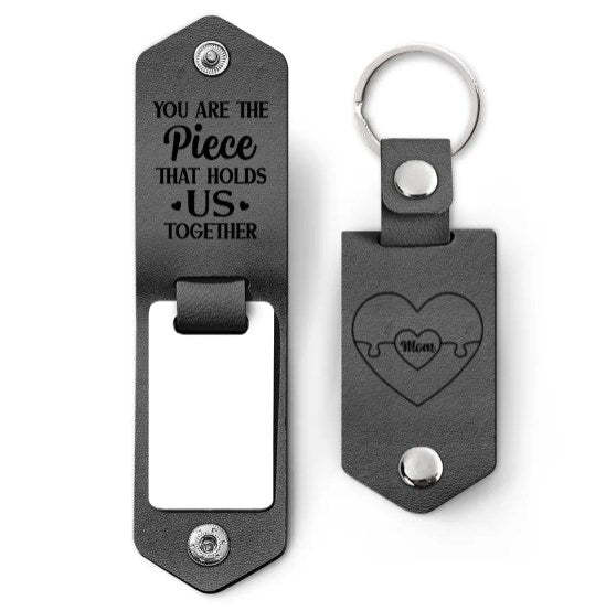 Custom Photo You Are The Piece Hold Us Together - Gift For Mom, Mother - Personalized Leather Photo Keychain-ilovevango