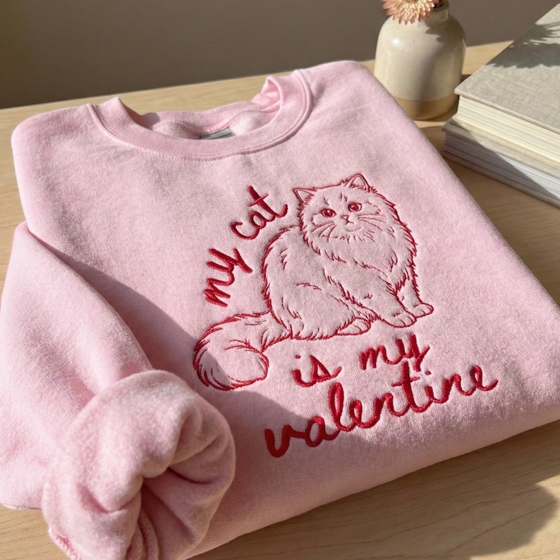 My Cat is my Valentine Custom Pet Portrait Embroidered Sweatshirt, Valentine's Day Gift