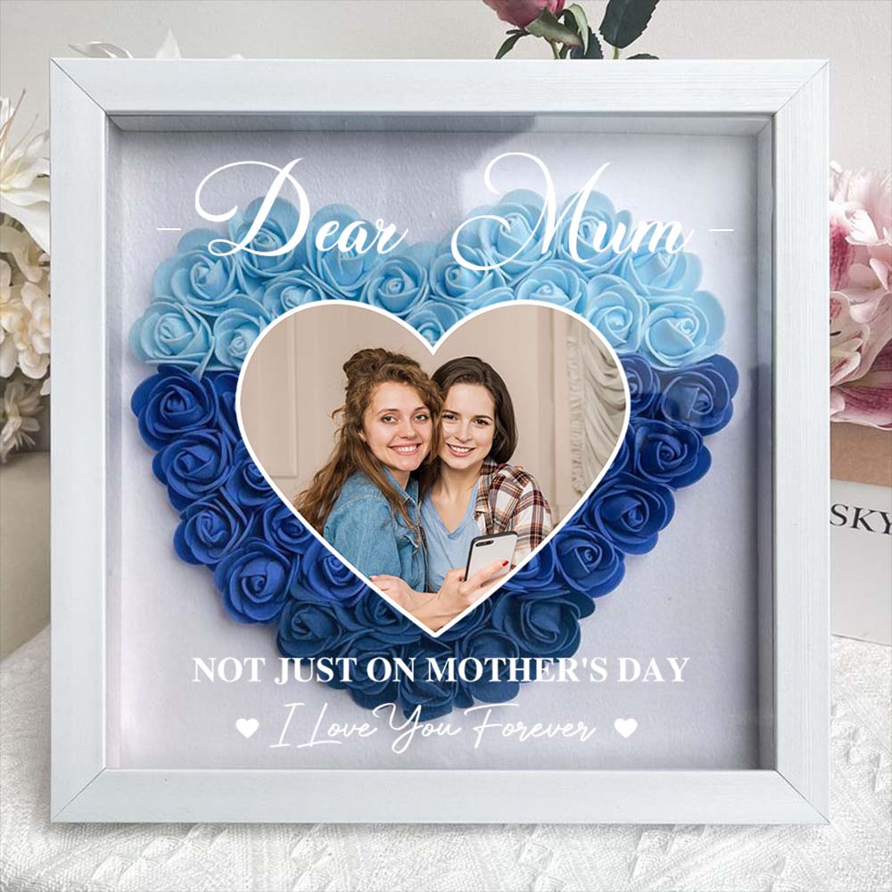 Personalized Custom Dear Mum I Love You Forever Flower Shadow Box Gift For Mum