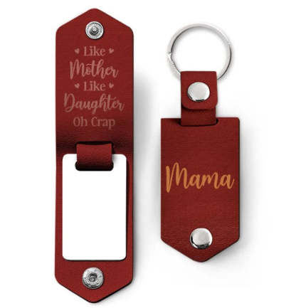 Custom Photo Like Mother Like Daughter Oh Crap - Gift For Mom - Personalized Leather Photo Keychain