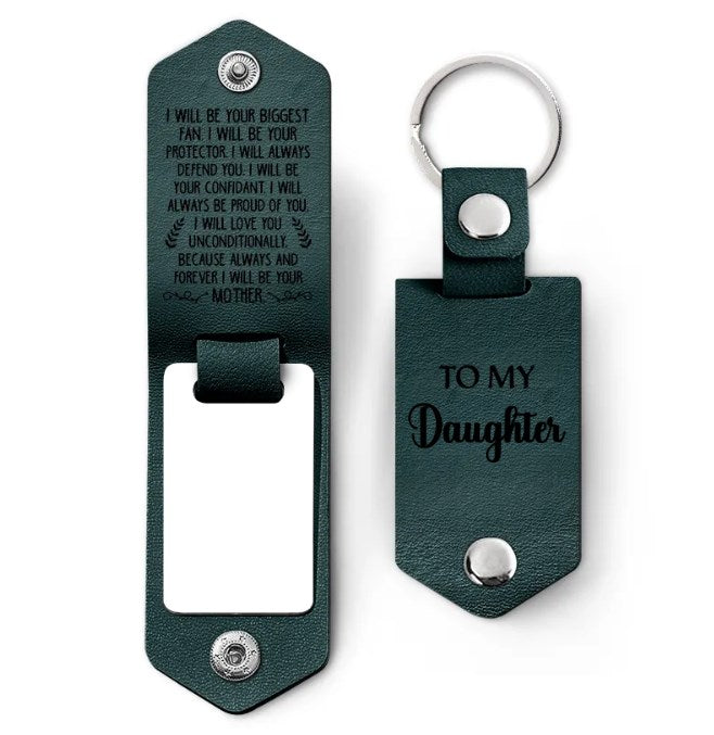 Custom Photo I Will Be Your Mother - Gift For Daughter, Son - Personalized Leather Photo Keychain