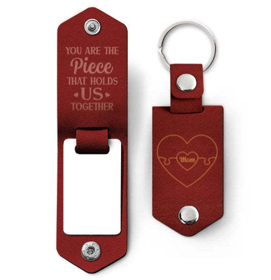Custom Photo You Are The Piece Hold Us Together - Gift For Mom, Mother - Personalized Leather Photo Keychain-ilovevango