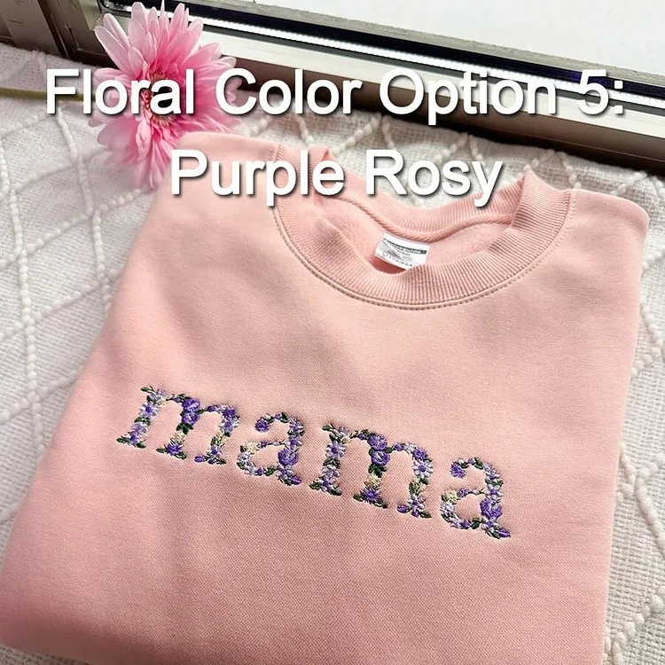 🌸 Custom Embroidered Floral Sweatshirt for Mom & Grandma - Comfort & Love Stitched In