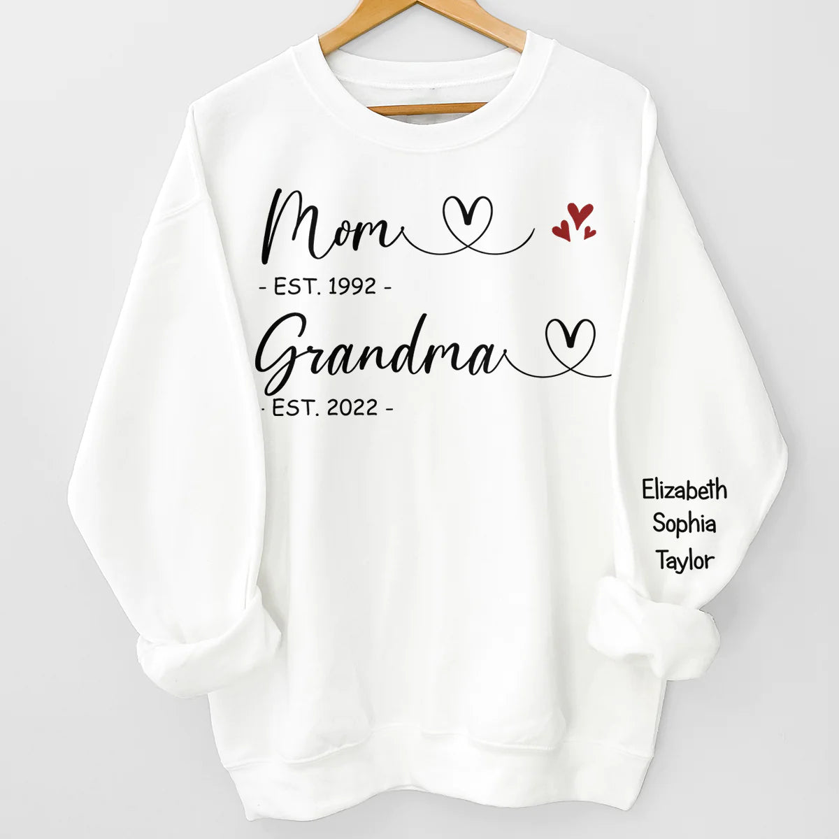 First Mom Now Grandma - Family Personalized Custom Unisex Sweatshirt With Design On Sleeve - Gift For Mom, Grandma-ilovevango