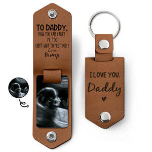 Custom Photo Now You Can Carry Me Too - Gift For Dad, Father, New Parents - Personalized Leather Photo Keychain-ilovevango