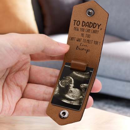 Custom Photo Now You Can Carry Me Too - Gift For Dad, Father, New Parents - Personalized Leather Photo Keychain-ilovevango