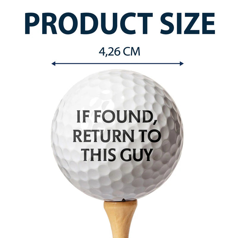 Custom Photo If Found Return To This Guy - Gift For Dad, Father, Grandpa, Golfer, Golf Lover - Personalized Golf Ball-ilovevango