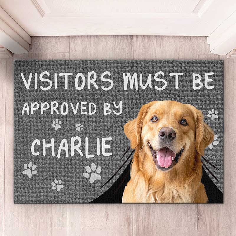 Custom Photo Visitors Must Be Approved By This Dog - Dog & Cat Personalized Custom Home Decor Decorative Mat - House Warming Gift For Pet Owners, Pet Lovers-ilovevango