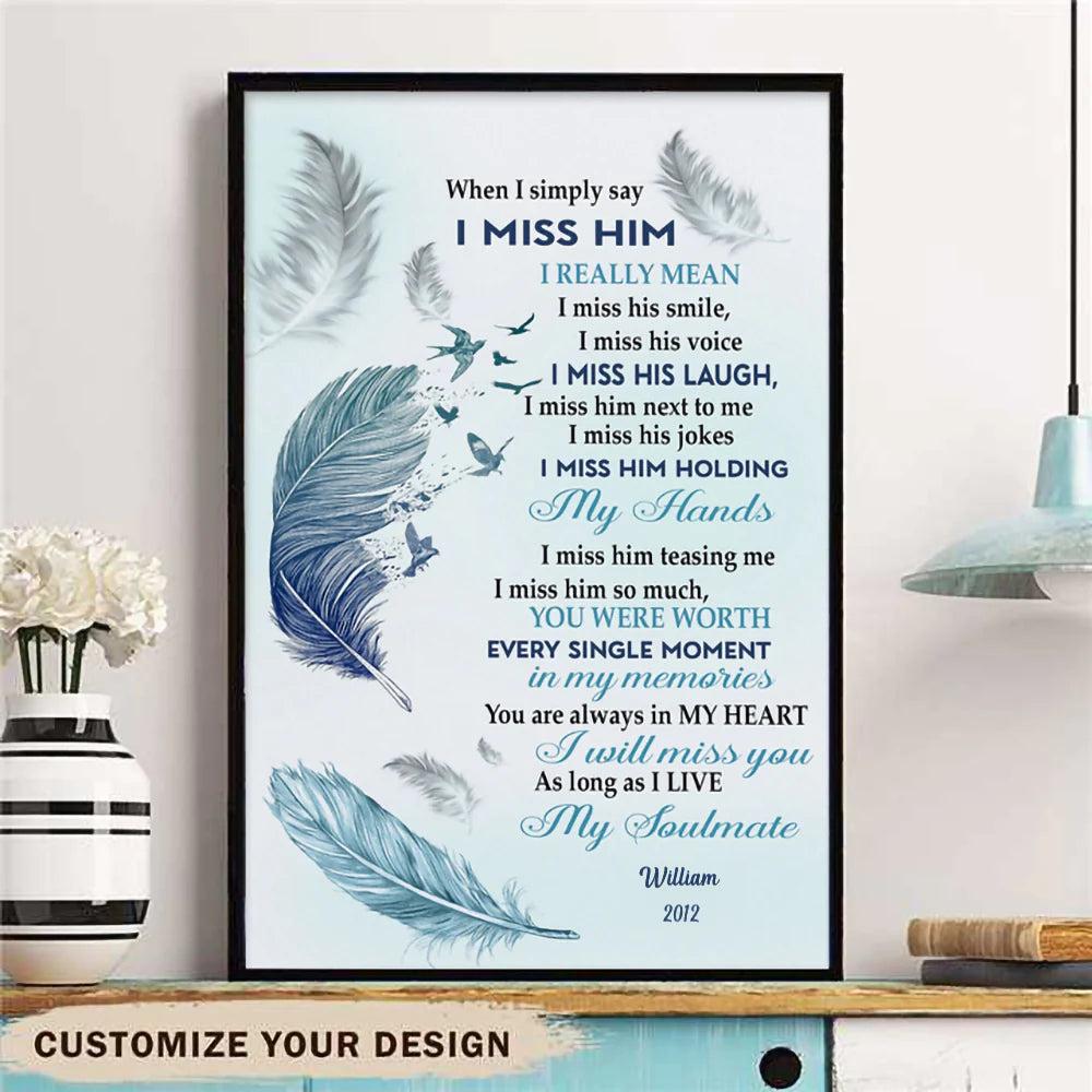 When I Simply Say I Miss Him Canvas, Husband Memorial Wall Decor, Loss Of Loved One, Remembrance Gift-ilovevango