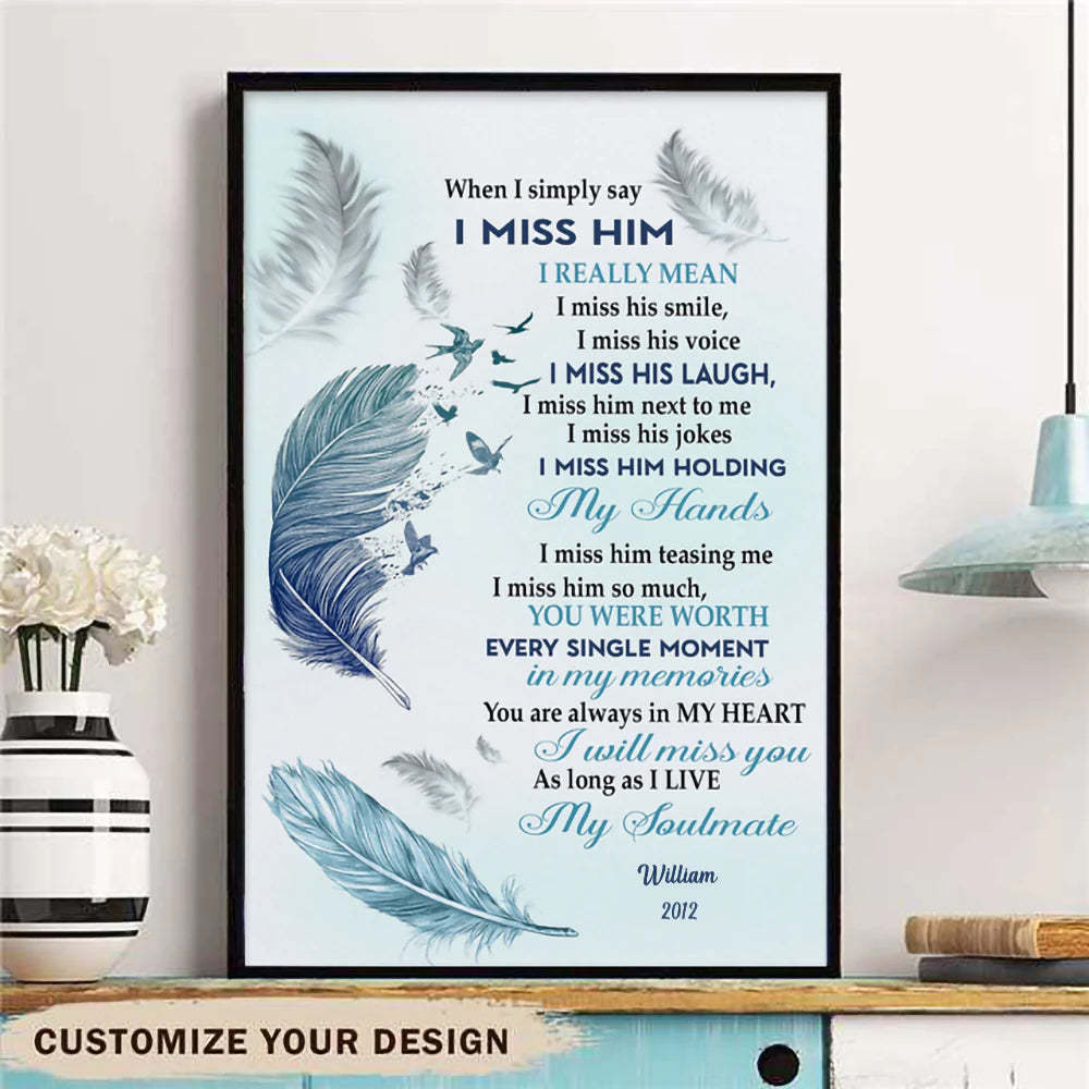 When I Simply Say I Miss Him Canvas, Husband Memorial Wall Decor, Loss Of Loved One, Remembrance Gift-ilovevango