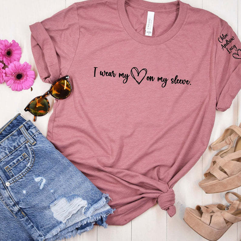 I Wear My Heart on My Sleeve-Custom Sweatshirt, T-shirt and Hoodie-ilovevango
