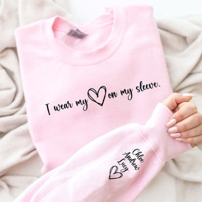 I Wear My Heart on My Sleeve-Custom Sweatshirt, T-shirt and Hoodie-ilovevango