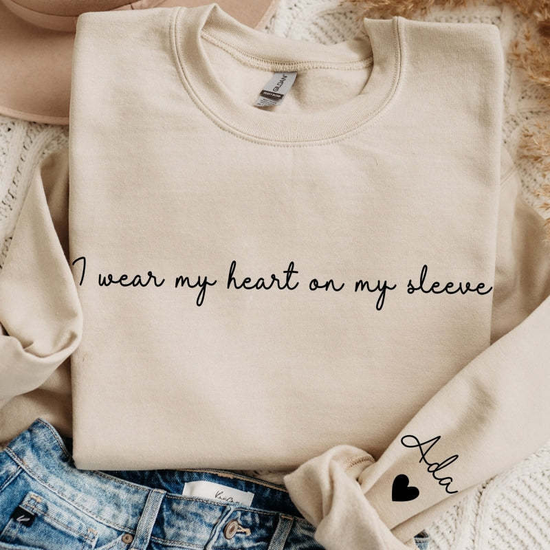 I Wear My Heart on My Sleeve, Custom Sweatshirt, with Custom Names-ilovevango