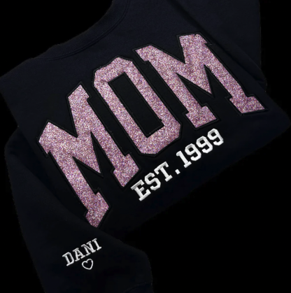 Custom Embroidered Applique Glitter Mama Sweatshirt - Gift for Mom