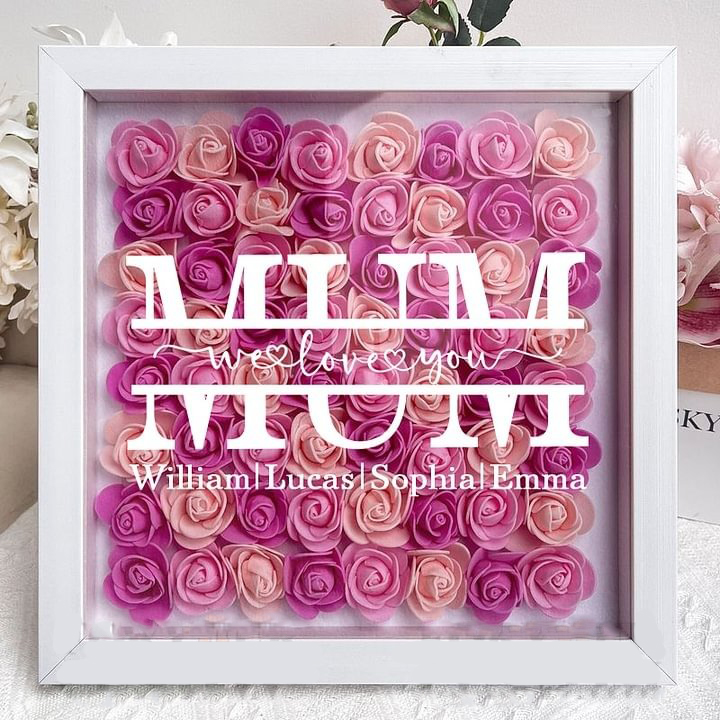 Mum We Love You - Personalized Flower Shadow Box