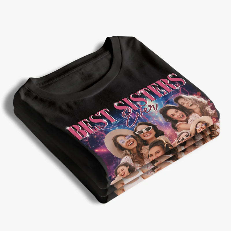 Custom Photo Best Sisters Ever - Family Personalized Custom