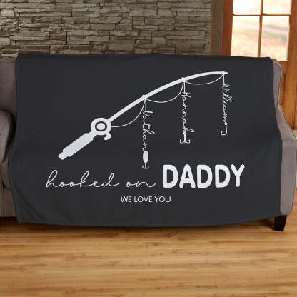Personalized Hooked On Daddy Blanket, Fishing Dad Gift, Custom Dad Blanket Gifts, Dad Blanket, Fathers Day Gift, Blanket For Dad, Fisher Dad-ilovevango
