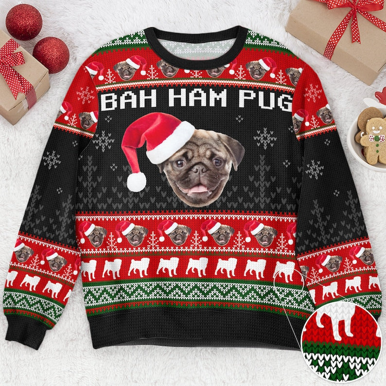 Personalized Bah Ham Pug Ugly Sweatshirt, Custom Photo Ugly Sweatshirt, Ugly Christmas Pattern, Christmas Sweatshirt, Dog Lover Sweatshirt-ilovevango