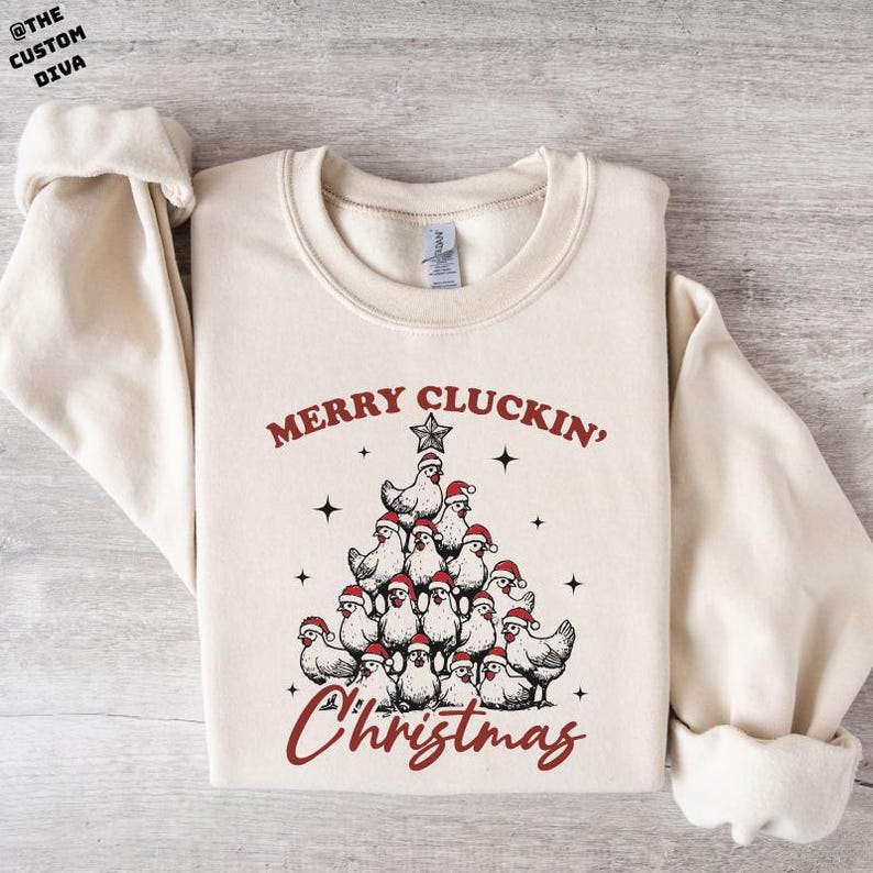 Merry Clucking Christmas Sweatshirt, Christmas Farmhouse Sweatshirt, Funny Trendy Merry Christmas Sweatshirt, Chicken Christmas Sweatshirt.