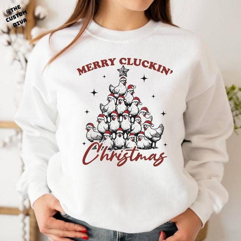 Merry Clucking Christmas Sweatshirt, Christmas Farmhouse Sweatshirt, Funny Trendy Merry Christmas Sweatshirt, Chicken Christmas Sweatshirt.