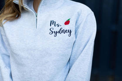 Personalized Teacher Quarter Zip Sweatshirt | Teacher Name and Apple Zip Pullover-ilovevango
