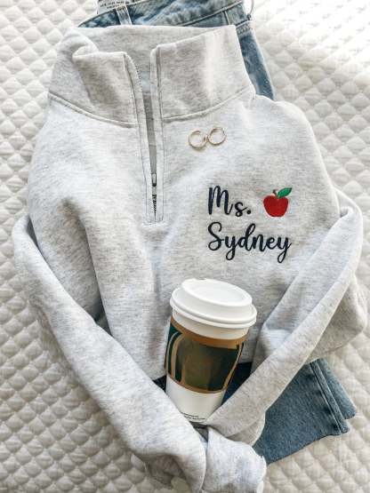 Personalized Teacher Quarter Zip Sweatshirt | Teacher Name and Apple Zip Pullover-ilovevango