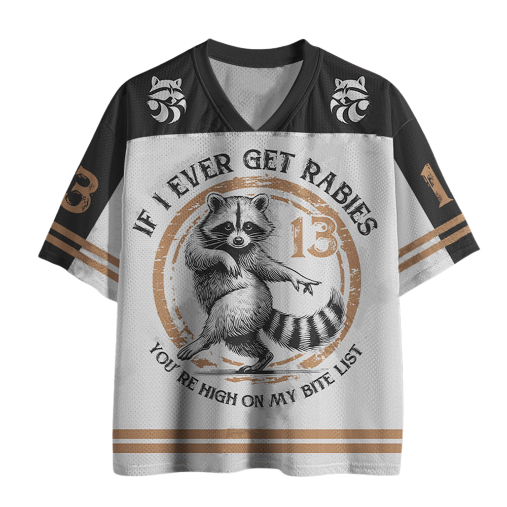 If I Ever Get Rabies Printed Jersey Shirts