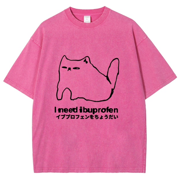 I need ibuprofen Cat Vintage Washed T-shirt