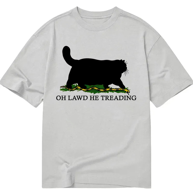  Oh Lawd He Treading Classic T-Shirt