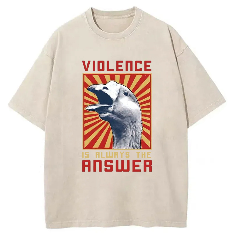 Violence Is Always The Answer Washed T-Shirt