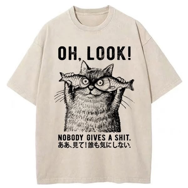  Oh Look No One Cares Washed T-Shirt