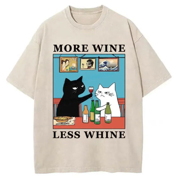Funny More Wine Less Whine Washed T-Shirt