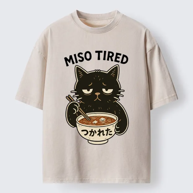 Unisex I’m So Tired Washed T-Shirt