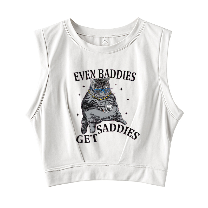  Even Baddies Get Saddies Sleeveless Crop Top