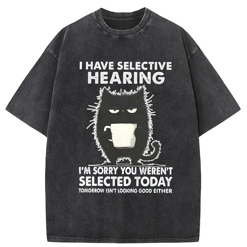 Unisex Selective Hearing Washed T-Shirt