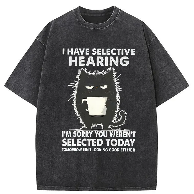 Unisex Selective Hearing Washed T-Shirt