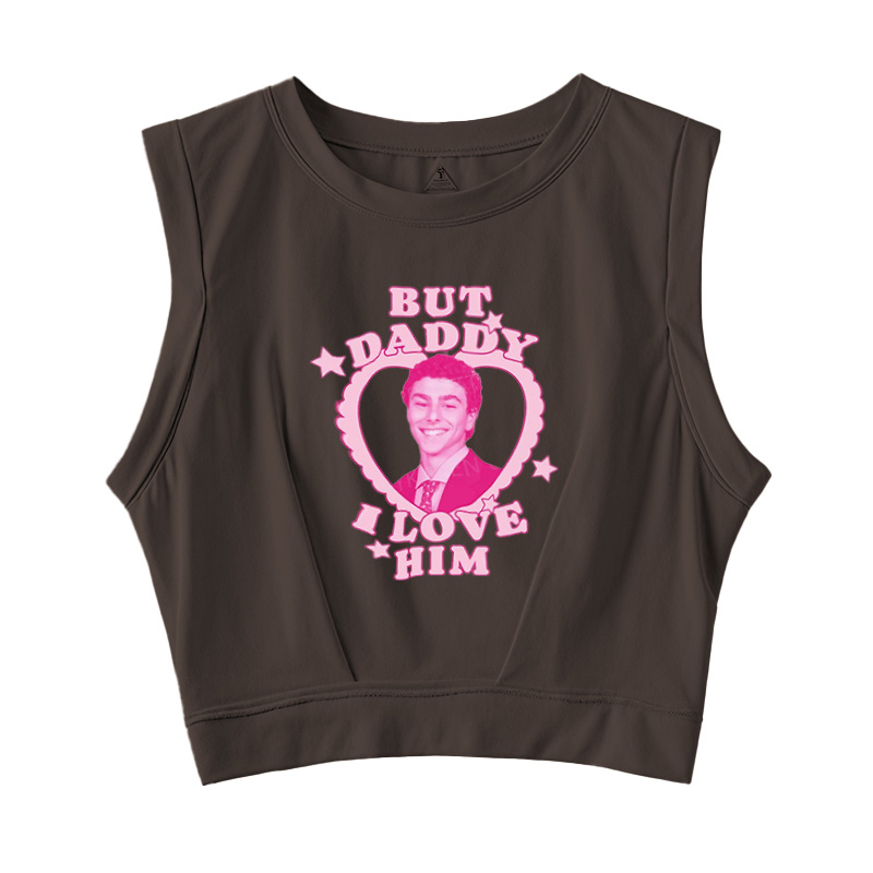  But Daddy I Love Him Sleeveless Crop Top
