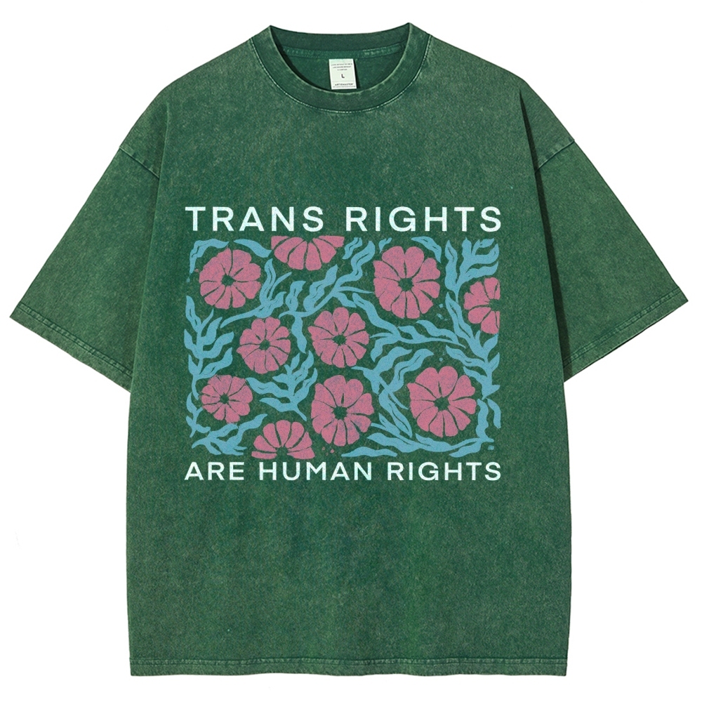 Trans Rights Are Human Rights Unisex Washed T-shirt