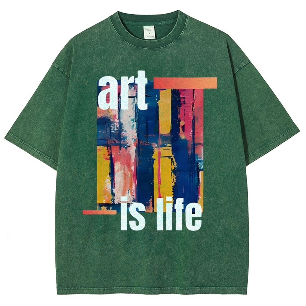 Art is Life Art Design Unisex Washed T-shirt