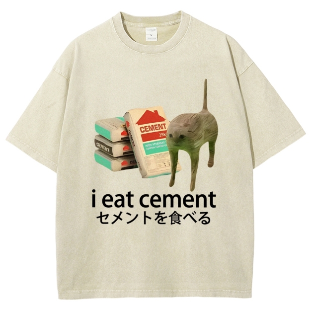 I Eat Cement Washed T-Shirt