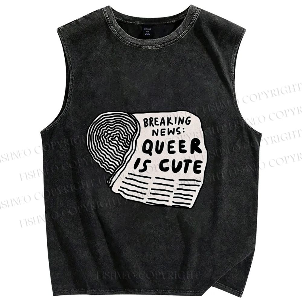 Unisex Pride Queer Is Cute Printed Washed Tank Top