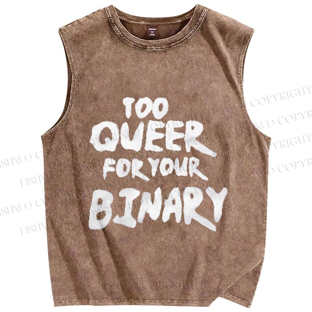 Unisex Pride Too Queer For Your Binary Printed Washed Tank Top