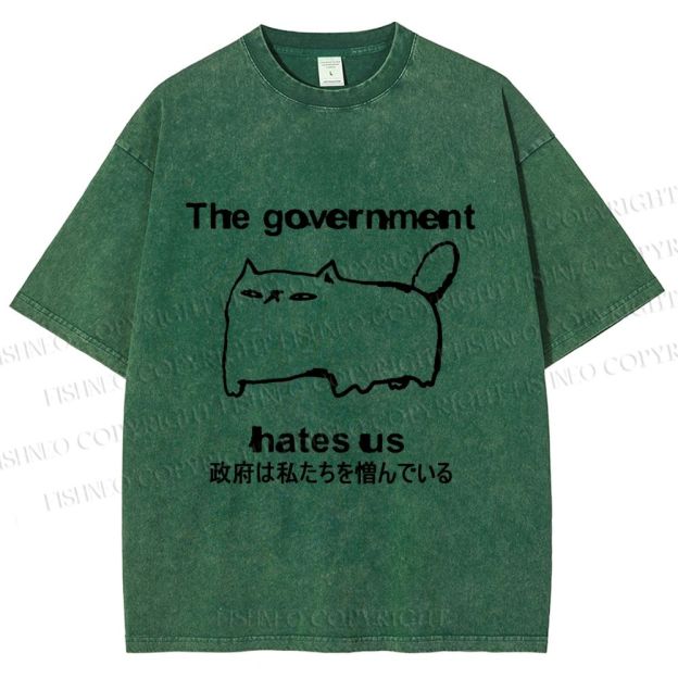 Unisex The government hate us Cat Printed Washed Tee
