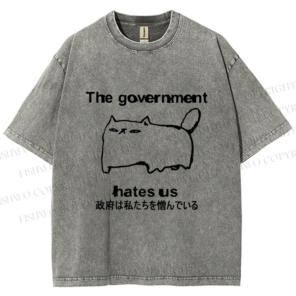 Unisex The government hate us Cat Printed Washed Tee