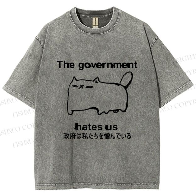 Unisex The government hate us Cat Printed Washed Tee