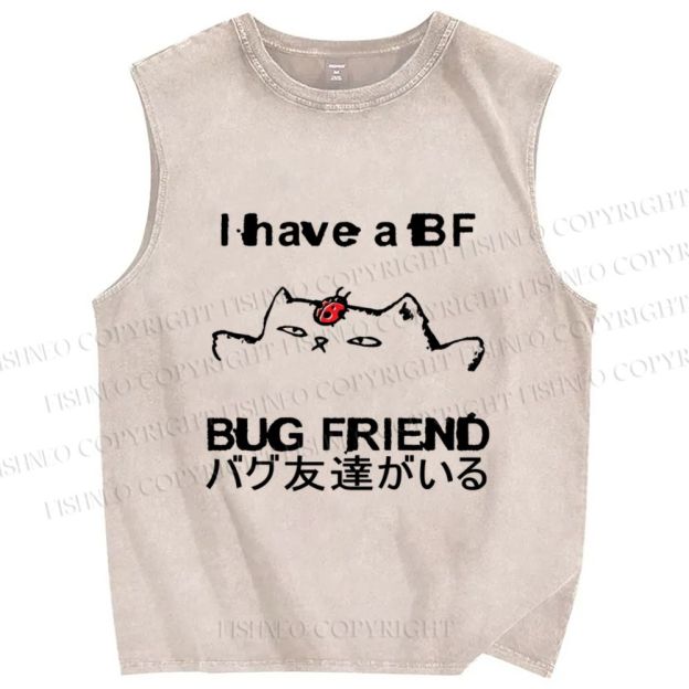 Unisex I have a bug friend Cat Printed Washed Tank Top