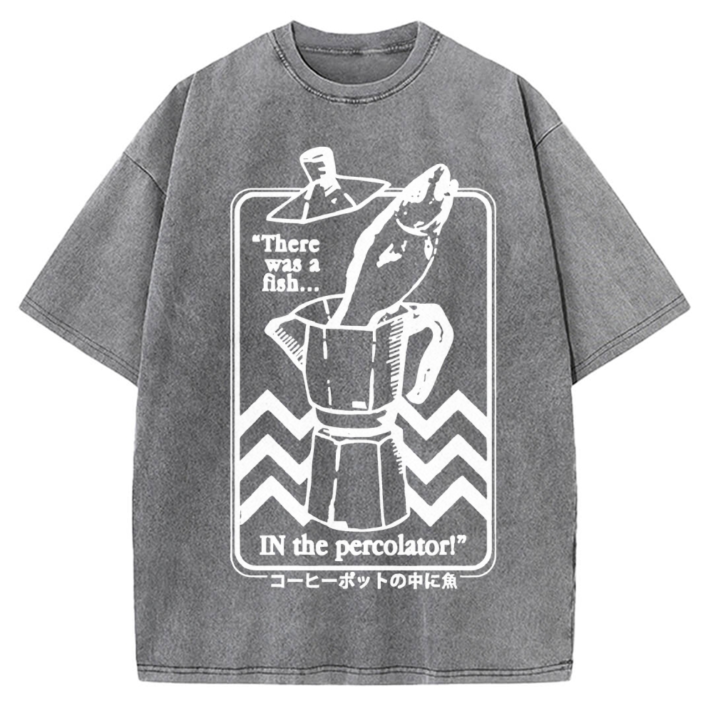Fish In The Coffee Machine Vintage Washed T-shirt