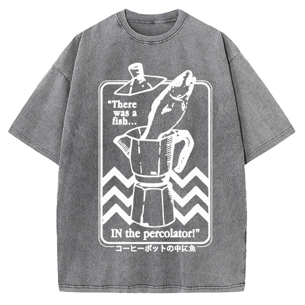 Fish In The Coffee Machine Vintage Washed T-shirt